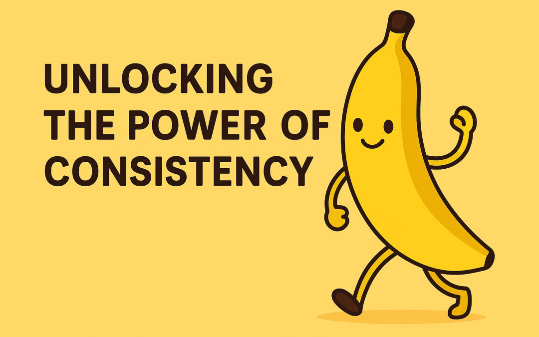 Unlocking the Power of Consistency: Small Steps, Big Changes