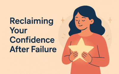 Reclaiming Your Confidence After Failure