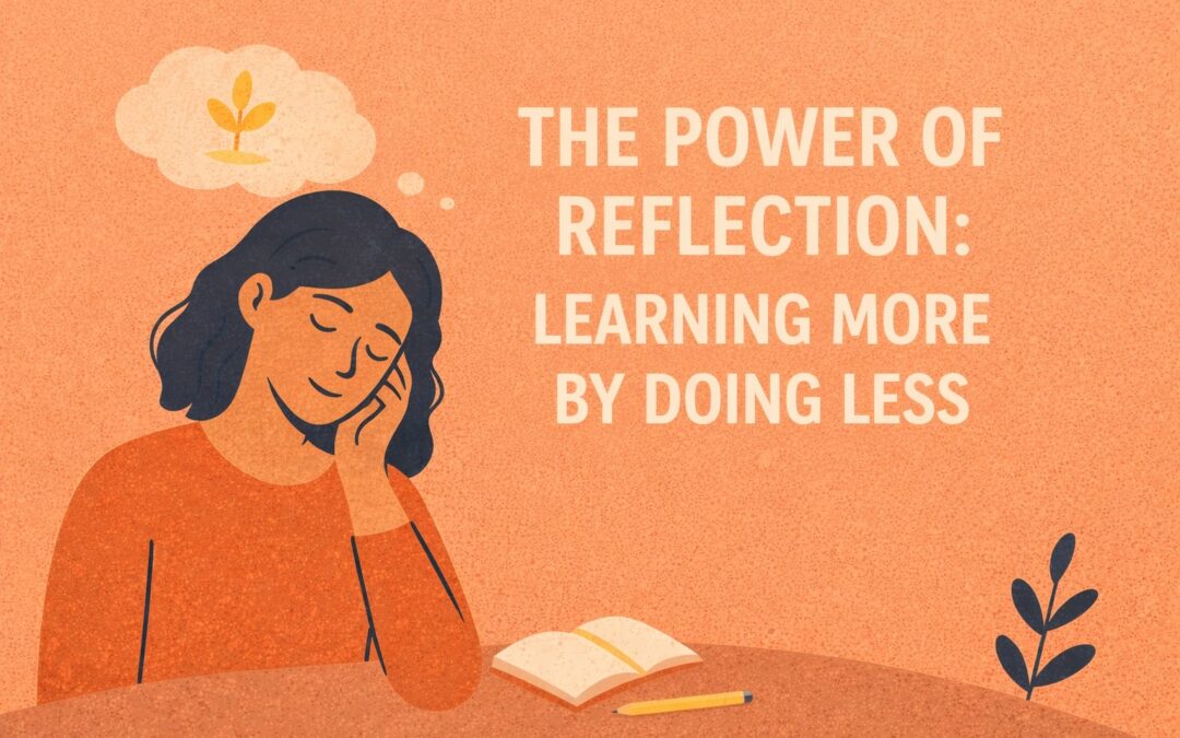 The Power of Reflection Learning More by Doing Less