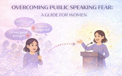 Overcoming Public Speaking Fear: A Guide for Women