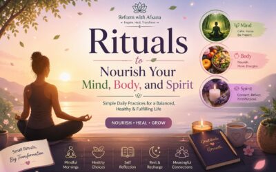 Rituals to Nourish Your Mind, Body, and Spirit