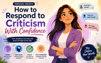 How to Respond to Criticism With Confidence