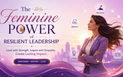 The Feminine Power of Resilient Leadership